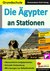 E-Book Die Ägypter an Stationen