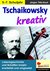 E-Book Tschaikowsky kreativ
