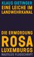 E-Book Eine Leiche im Landwehrkanal. Die Ermordung Rosa Luxemburgs