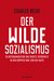 E-Book Der wilde Sozialismus