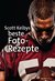 E-Book Scott Kelbys beste Foto-Rezepte