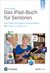 E-Book Das iPad-Buch für Senioren
