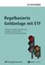 E-Book Regelbasierte Geldanlage mit ETF