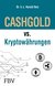 E-Book CASHGOLD vs. Kryptowährungen