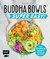 E-Book Buddha Bowls - Super Easy!