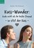 E-Book Kuss-Wunder: Ende nicht als ihr bester Freund - so sitzt der Kuss