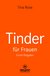 E-Book Tinder Dating für Frauen! Erotischer Ratgeber