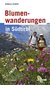 E-Book Blumenwanderungen in Südtirol