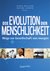 E-Book Die Evolution der Menschlichkeit