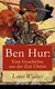 E-Book Ben Hur: Eine Geschichte aus der Zeit Christi