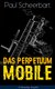 E-Book Das Perpetuum Mobile
