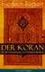 E-Book Der Koran (In der Übersetzung von Friedrich Rückert) - Deutsche Ausgabe