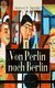 E-Book Von Perlin nach Berlin