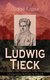 E-Book Ludwig Tieck - Lebensgeschichte des Königs der Romantik