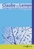 E-Book Glaube und Lernen - Theologie interdisziplinär - Heft 2/2011