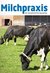 Milchpraxis Milchpraxis