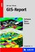 GIS-Report GIS-Report