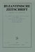 Byzantinische Zeitschrift Byzantinische Zeitschrift