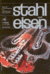 Stahl und Eisen Stahl und Eisen