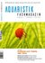 AQUARISTIK-FACHMAGAZIN AQUARISTIK-FACHMAGAZIN
