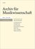 Archiv fuer Musikwissenschaft Archiv fuer Musikwissenschaft