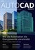 AUTOCAD Magazin AUTOCAD Magazin