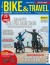 Bike&Travel-Das Magazin für Radreisen Bike&Travel-Das Magazin für Radreisen