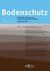Bodenschutz Bodenschutz