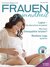 Deutsches Magazin für Frauengesundheit Deutsches Magazin für Frauengesundheit