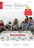 Freie Bildung / Schule - Beruf - Gesellschaft Freie Bildung / Schule - Beruf - Gesellschaft