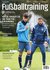 Fußballtraining Fußballtraining
