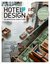 HOTELDESIGN - DAS MAGAZIN FÜR BAU, DESIGN & TECHNIK HOTELDESIGN - DAS MAGAZIN FÜR BAU, DESIGN & TECHNIK