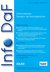 Info DaF - Informationen Deutsch als Fremdsprache Info DaF - Informationen Deutsch als Fremdsprache