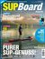 SUP Board Magazin SUP Board Magazin