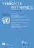 Vereinte Nationen (VN) Vereinte Nationen (VN)