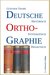 Günther Thomé: Deutsche Orthographie: historisch - systematisch - didaktisch. Grundzüge der Wortschreibung. 2. verbess. Auflage 2019. Günther Thomé: Deutsche Orthographie: historisch - systematisch - didaktisch. Grundzüge der Wortschreibung. 2. verbess. Auflage 2019.