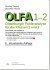 OLFA 1-2: Oldenburger Fehleranalyse für die Klassen 1 und 2. Instrument und Handbuch zur Ermittlung der orthographischen Kompetenz und Leistung aus freien Texten und für die Planung und Qualitätssicherung von Fördermaßnahmen. OLFA 1-2: Oldenburger Fehleranalyse für die Klassen 1 und 2. Instrument und Handbuch zur Ermittlung der orthographischen Kompetenz und Leistung aus freien Texten und für die Planung und Qualitätssicherung von Fördermaßnahmen.