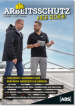 Arbeitsschutz - aber sicher!