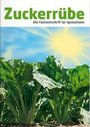 Zuckerrübe - Fachzeitschrift für Spezialisten