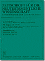 Zeitschrift für die Neutestamentliche Wissenschaft und die Kunde der Älteren Kirche