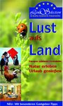 Lust aufs Land 