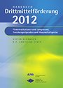Handbuch Drittmittelförderung