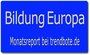 Bildung Europa - monatlich neu_ Meldungen Trends, Förderprogramme, Wettbewerbe