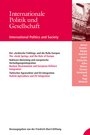 Internationale Politik und Gesellschaft / International Politics and Society