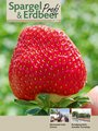 Spargel & Erdbeer Profi