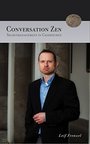 Conversation Zen - Selbstmanagement in Gesprächen