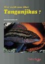 Wer weiß was über Tanganjikas