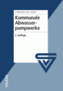 Kommunale Abwasserpumpwerke