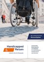 Handicapped-Reisen: Urlaub für Alle. Der Reiseguide