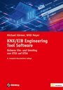 KNX/EIB Engineering Tool Software - Sicherer Ein- und Umstieg von ETS5 auf ETS6